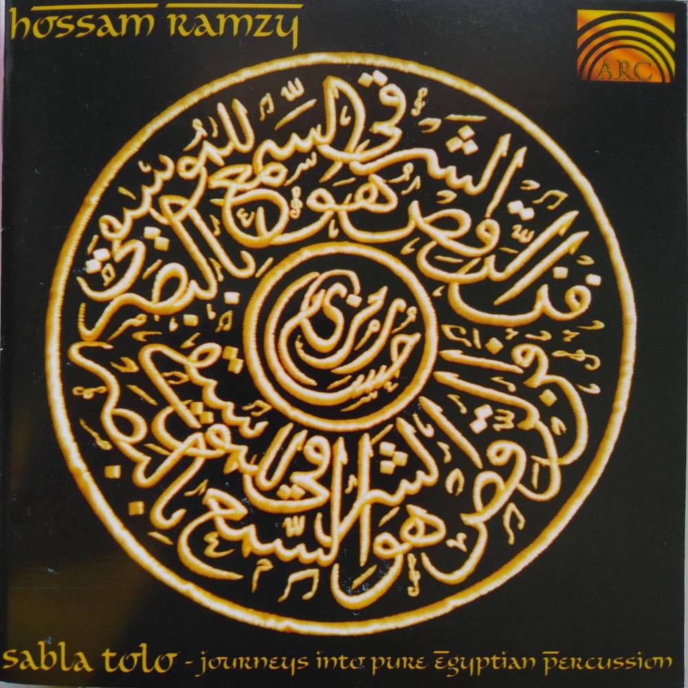 ARC EUCD1581 埃及肚皮舞節奏音樂鼓舞曲 Sabla Tolo: Journeys into Pure Egyptian Percussion Bellydance (1CD)