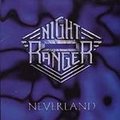 夜巡者合唱團NIGHT RANGER - 夢幻國度