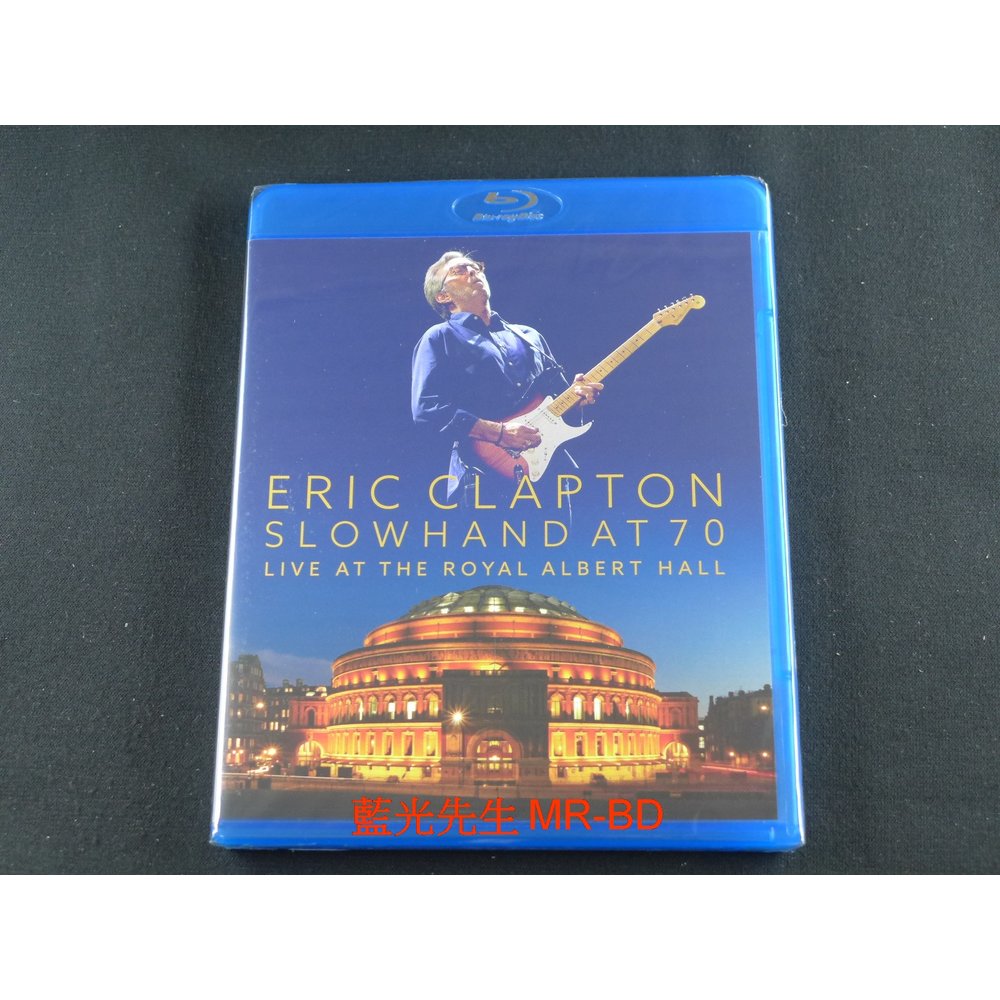 [藍光先生BD] 艾瑞克克萊普頓 慢手70 皇家亞伯特廳現場 Eric Clapton : Slowhand At 70 Live At The Royal Albert Hall