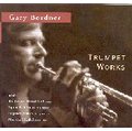 Artegra SACD ART1001 - 古典喇叭演奏 Gary Bordner - Trumpet Works