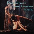 NGH385 夜鶯系列 冥想音樂的舞曲篇 Durchbruch Zum Frieden Klassik (1CD)