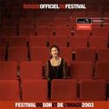 Fidelio Audio - FESTIVAL DU SON ET DE L'IMAGE 2003 SACD
