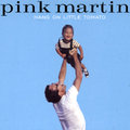 紅粉馬丁尼 Pink Martini - 期待美夢成真(法文)