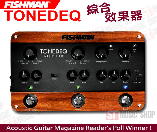 ST Music Shop☆【FISHMAN】TONEDEQ木吉他綜合效果器PRO-DEQ-AFX ~現貨