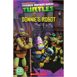 Teenage Mutant Ninja Turtles: Donnie's Robot 忍者龜：Donnie的機器人(CD有聲書)(Level 3)