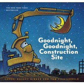 Goodnight, Goodnight Construction Site 晚安，工程車晚安