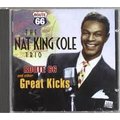 爵士樂黃金年代 大師經典名盤The Nat King Cole Trio - Route 66 and other Kicks CD