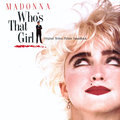 Madonna / Who's That Girl