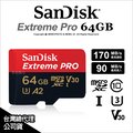 【台灣公司貨】SanDisk Extreme Pro 170M/90M U3 microSDXC 64G 64GB 記憶卡