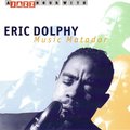 合友唱片 艾瑞克．杜菲 / 音樂鬥牛士 , Eric Dolphy / Music Matador (CD)