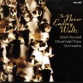 合友唱片 史特勞斯、華特菲爾、韋伯、柴可夫斯基：永不止息的圓舞曲 The Never-Ending Waltz CD