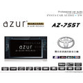 音仕達汽車音響 土城 日本 AZUR AZ-755T 豐田機 6.9吋 內建導航/數位/方控/USB/藍芽/動態菜單