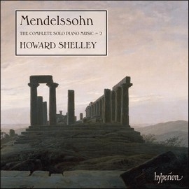 CDA68059 霍華.薛利/孟德爾頌:鋼琴獨奏音樂全集第二集 Howard Shelley/Mendelssohn:The Complete Solo Piano Music,Vol.2 (hyperion)