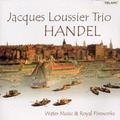 83544 賈克路西耶-韓德爾：水上音樂&amp;皇家煙火 Jacques Loussier Trio Handel:Water Music (Telarc)