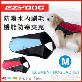 Pet's Talk~澳洲EZYDOG-防潑水內刷毛機能防寒夾克 M號 免運