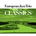 【Welcome Music】EJT歐洲爵士三重奏 / 古典精選 (2CD) European Jazz Trio / Best of Classics