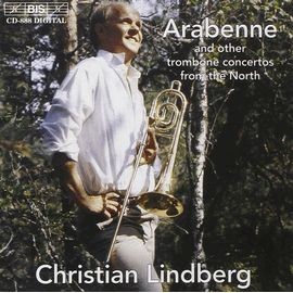 CD0888 林柏格與其他北歐作曲家之長號協奏曲 Christian Lindberg / Nordic Trombone Concertos (BIS)