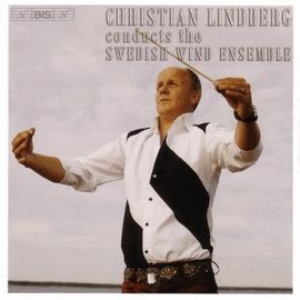 CD1268 林柏格指揮 管樂合奏大顯神威/雨果.愛爾芬/瓦瑞茲/拉頌歌德 Christian Lindberg Conducts the Swedish Wind Ensemble (BIS)