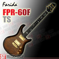 ST Music Shop★Farida法麗達電吉他FPR-60F TS（楓木虎紋漸層黑褐）｜附贈專屬硬殼箱