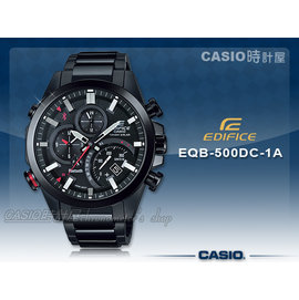 CASIO 卡西歐手錶專賣店EDIFICE EQB-500DC-1A 男錶不鏽鋼錶帶藍牙碼錶