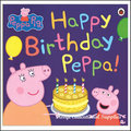 【Peppa Pig 粉紅豬小妹系列】 Happy Birthday, Peppa !