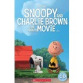 Snoopy and Charlie Brown: The Peanuts Movie(book &amp; CD)-Level2 史努比電影有聲書