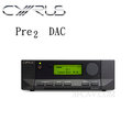 【勝豐群音響竹北】CYRUS Pre2 DAC 立體聲前級擴大機 兼 24bit/192kHz數位類比轉換器