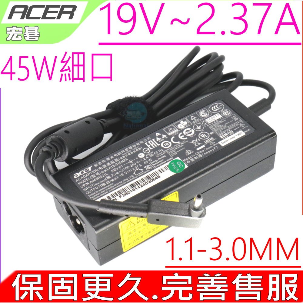 Acer變壓器(原廠細頭)-19V,2.37A,45W,適R5-471T,R7-371T, R7-372T,3-331,V3-371,V3-372,V3-372T,A13-045N2A,ADP-45HE B,R13,S1