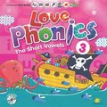 Love Phonics 3-The Short Vowels：認識母音(東西)【輕鬆學會自然發音~情境式繪本+錄音CD+DVD動畫+大尺寸海報】