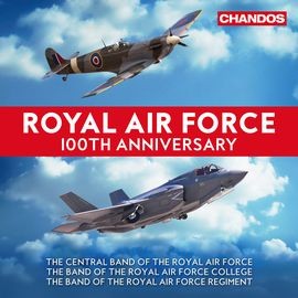 CHAN10973-2X 英國皇家空軍100週年慶紀念 Royal Air Force 100th Anniversary (Chandos)