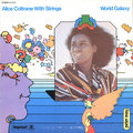 艾莉絲.柯川/世界銀河（黑膠）Alice Coltrane/World Galaxy180G (LP)