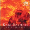 凱莉．布蕾妮斯/謎中謎(SACD)KARI BREMNES/GATE VED GATE(SACD)