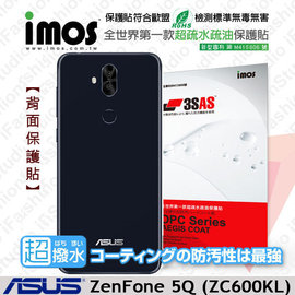 【愛瘋潮】華碩 ASUS ZenFone 5Q (ZC600KL) iMOS 3SAS 【背面】防潑水 螢幕保護貼
