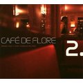 合友唱片 V.A. / 花神咖啡館2 Cafe de Flore 2 (Rendez-Vous A Saint-Germain-De Pres) CD