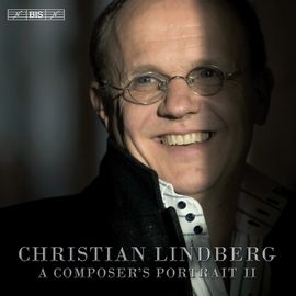CD1658 林德伯格：作曲家肖像II Christian Lindberg: A Composer's Portrait II (BIS)