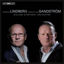 CD1748 楊．桑斯特倫:作品集 克里斯蒂安．林柏格 指揮 Lindberg conducts Sandstrom (BIS)