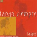 ARC EUCD1960 古典與新潮 探戈 舞曲集 Tango Siempre Tangled (1CD)