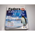 【考試院二手書】《Fedora 10 系統與架站詳解》ISBN:9862043679│文魁│酆士昌│八成新(B11Z45)