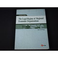 【考試院二手書】《THE LEGAL REGIME OF REGIONAL ECONOMIC ORGANIZATIONS》ISBN:9574142897│高雄復文│王煦棋│九成新(21E36)