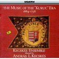 Hungaroton HCD31088 匈牙利 庫魯克時代的音樂 Music Of The Kuruc Era (1CD)
