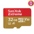 SanDisk 32GB 32G microSDHC【Extreme 100MB/s】microSD micro TF SD SDHC UHS-I U3 4K V30 SDSQXAF-032G 手機 記憶卡