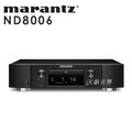 【台中 天韻音響】日本 Marantz ND8006 網路/CD/USB DAC/數位流播放機/播放器.日本製