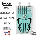 『立恩樂器』 送短導線 MXR BFG07 SIETE SANTOS Octavio Fuzz 公司貨免運 限量 效果器