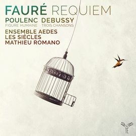 AP201 艾迪斯合奏團/佛瑞:安魂曲/普朗克:人形 Ensemble Aedes / Faure:Requiem, Poulenc:Figure Humaine (Aparte)