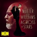 (DG)穿越星空 – 電影配樂精選 (平裝版)/慕特 Across The Stars/Anne-Sophie Mutter、John Williams