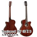 [購琴好禮贈]Tanglewood TSF CE XB 花梨木電木吉他 Evolution Exotic TSF CE X B Electro-Acoustic Guitar