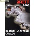 貳拾肆棒球-2006年ZETT限定版棒球目錄店家專用A4版