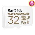 SanDisk 32GB 32G microSDHC【Max Endurance】microSD SD V30 U3 4K C10錄影記憶卡