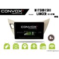 音仕達汽車音響 CONVOX 三菱 LANCER 01-07 米 9吋安卓機 8核心 2G+32G 八核心 4G+64G