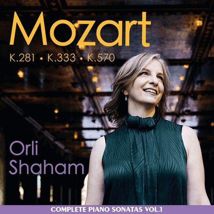 CC19 莫札特: 鋼琴奏鳴曲第一集 歐莉•夏漢 鋼琴 Orli Shaham / Mozart: Piano Sonatas Vol.1 (Canary Classics)